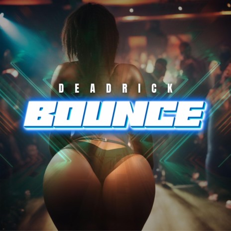 Bounce | Boomplay Music