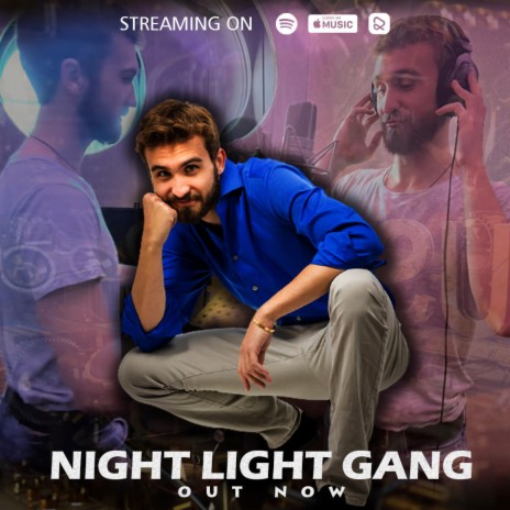 NIGHT LIGHT GANG | Boomplay Music
