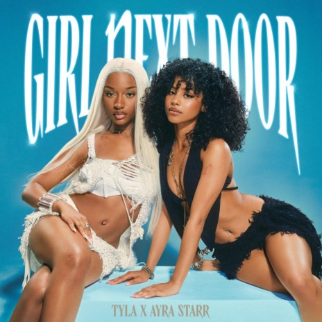 Girl Next Door ft. Ayra Starr