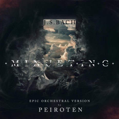 Minuet in G - Bach (Epic Orchestral Version) | Boomplay Music