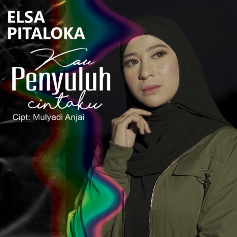 Kau Penyuluh Cintaku | Boomplay Music