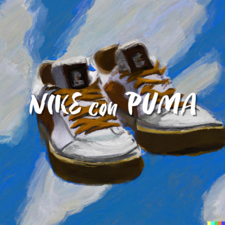 Nike con Puma ft. VladimirTHT | Boomplay Music