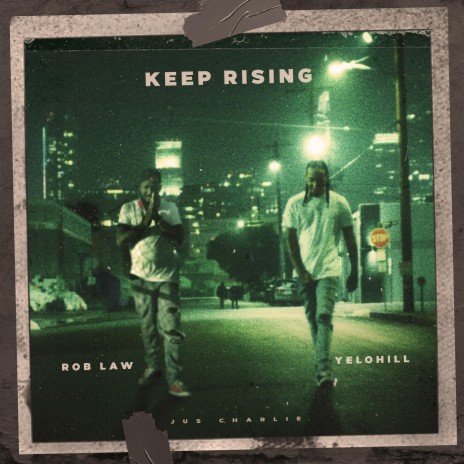 Keep Rising ft. Yelohill