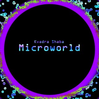 Microworld