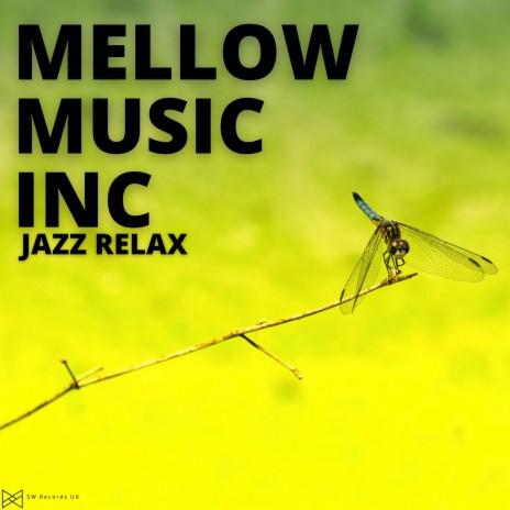 Mellow Jazz Relax