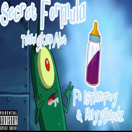 Secret Formula ft. IsThatTrey & RayyBandzz | Boomplay Music