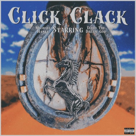 Click Clack ft. Lucid the Dream God | Boomplay Music