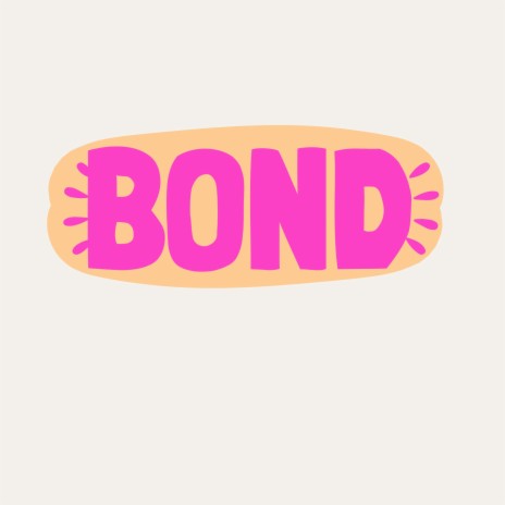 bond | Boomplay Music