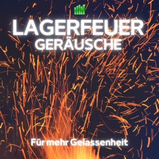 Lagerfeuergeräusche für mehr Gelassenheit