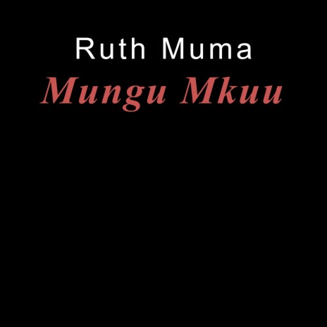 Mungu Mkuu | Boomplay Music