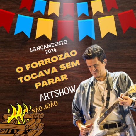 O FORROZAO TOCAVA SEM PARAR | Boomplay Music