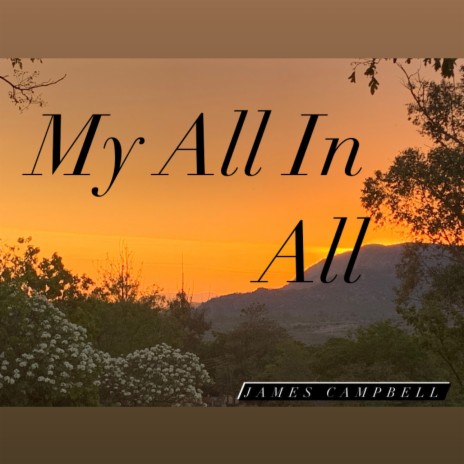 My All in All | Boomplay Music