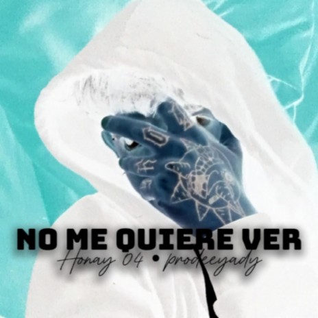 No me quiere ver | Boomplay Music