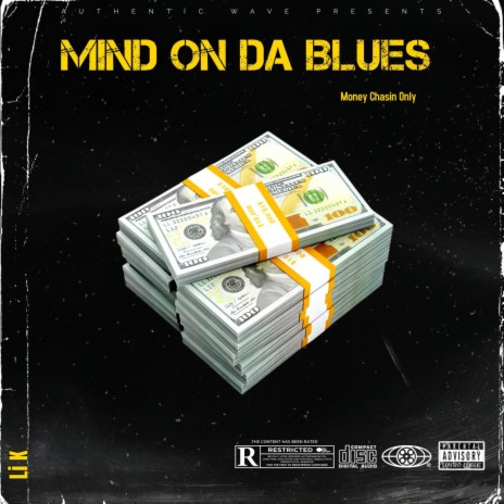 Mind On Da Blues | Boomplay Music