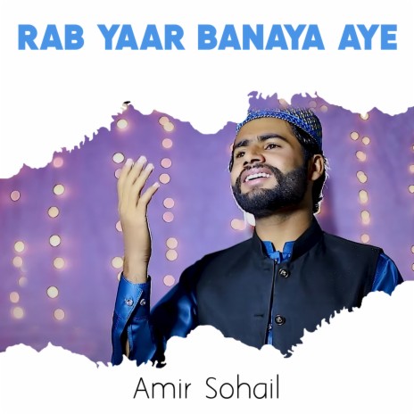 Rab Yaar Banaya Aye | Boomplay Music