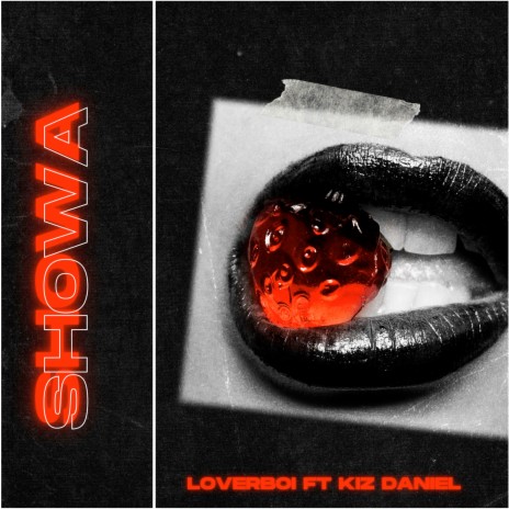 Showa ft. Kizz Daniel | Boomplay Music