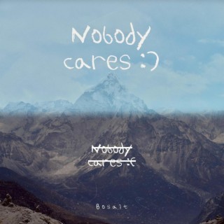 Nobody Cares