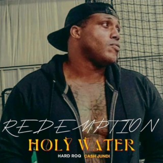 HOLY WATER (REDEMPTION)