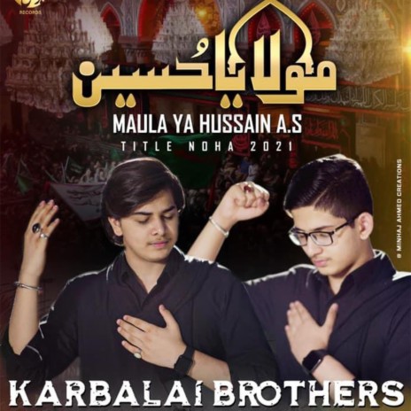Maula Ya Hussain | Boomplay Music