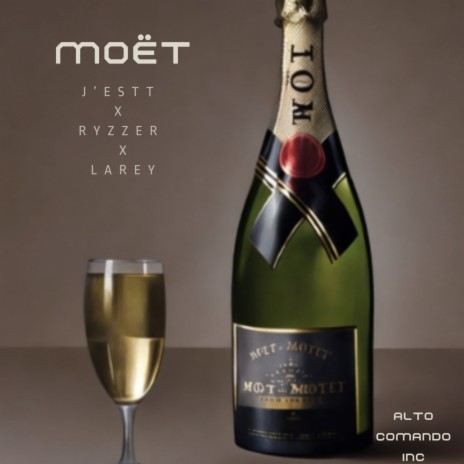 Moët ft. Ryzzer & Larey D | Boomplay Music