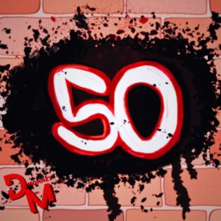 50 lyrics | Boomplay Music