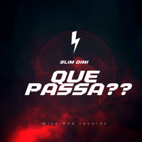 Que Passa ?? | Boomplay Music