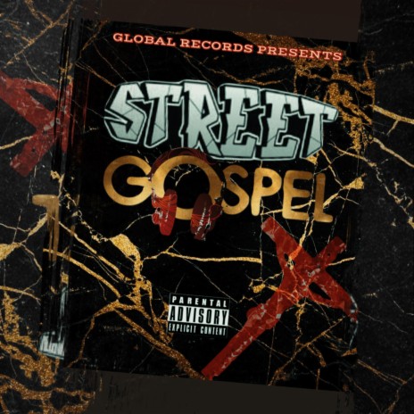 Street Gospel | Boomplay Music