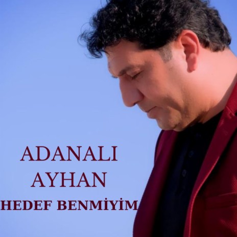 Hedef Benmiyim | Boomplay Music