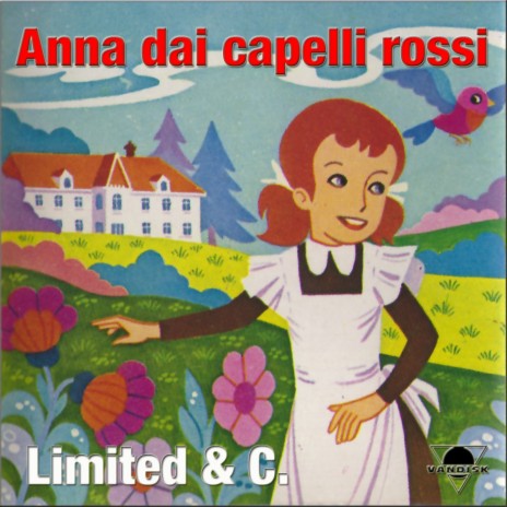 Anna dai capelli rossi | Boomplay Music