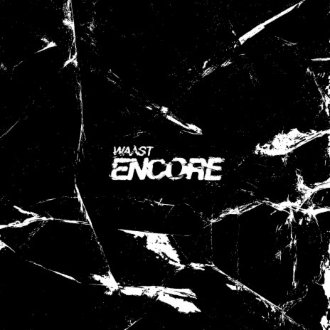 Encore | Boomplay Music