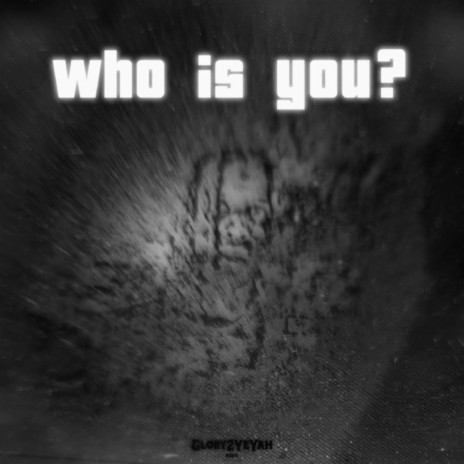 Who is you?