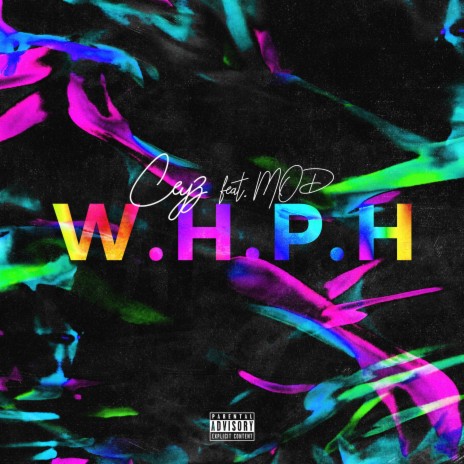 W.H.P.H ft. Mod | Boomplay Music