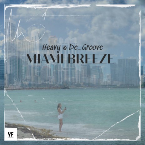 Miami Breeze | Boomplay Music