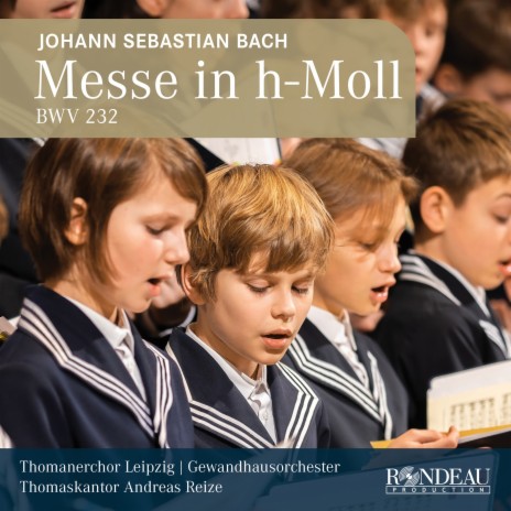 Messe h-Moll, BWV 232, II. Gloria: No. 9, Cum Sancto Spiritu ft. Andreas Reize & Gewandhausorchester | Boomplay Music