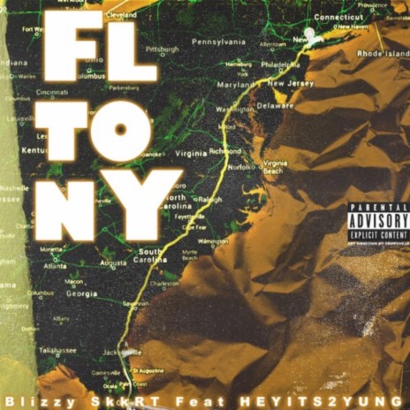 FL TO NY ft. HEYITS2YUNG | Boomplay Music