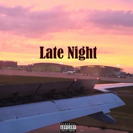 Late Night Same Flight | Boomplay Music
