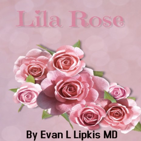 Lila Rose | Boomplay Music