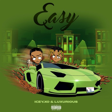 Easy ft. Luxurious | Boomplay Music