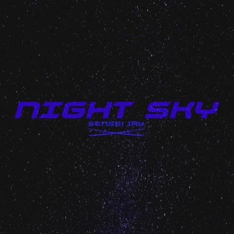 Night Sky | Boomplay Music