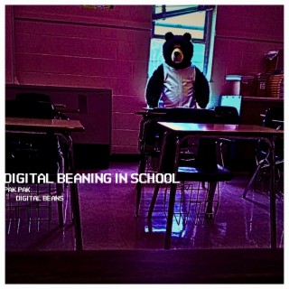 Digital Beaning in School