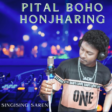 PITAL BOHO HONJHARING | Boomplay Music