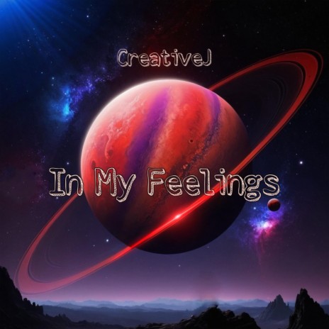 In My Feelings | Boomplay Music