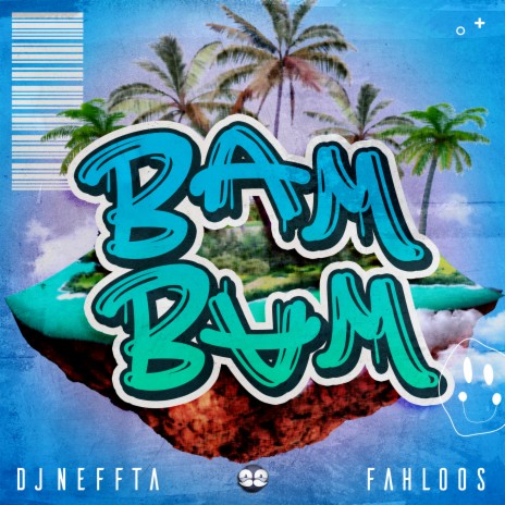 Bam Bam ft. Fahloos | Boomplay Music