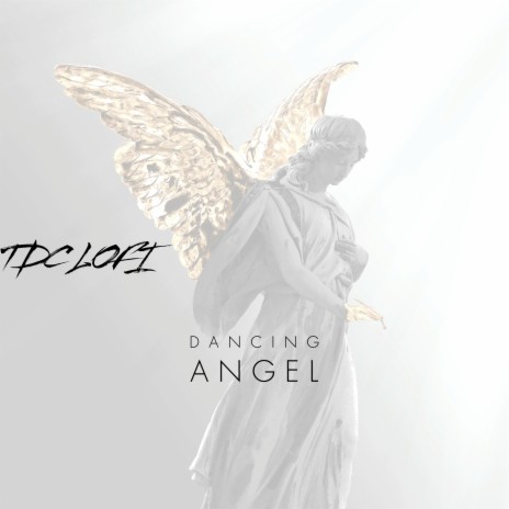 Dancing Angel | Boomplay Music