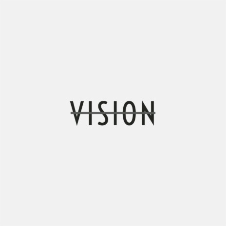 Vision ft. PTL A.
