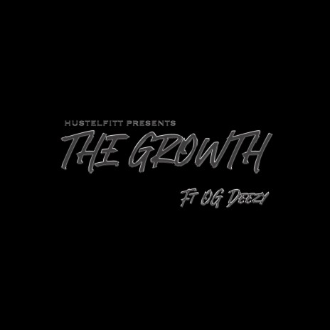 The Growth | Boomplay Music