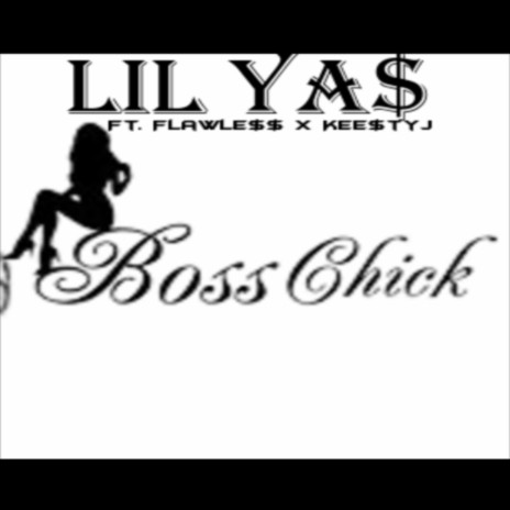 Boss Chick | Boomplay Music