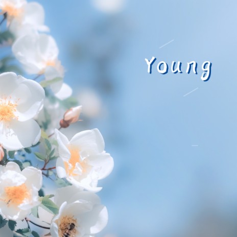 Young | Boomplay Music