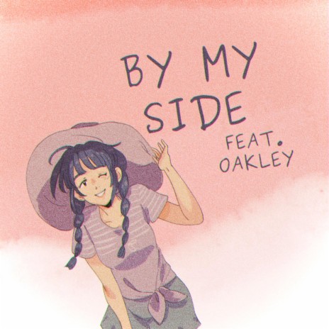 By My Side ft. OAKLEY | Boomplay Music