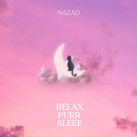 Relax Purr Sleep | Boomplay Music